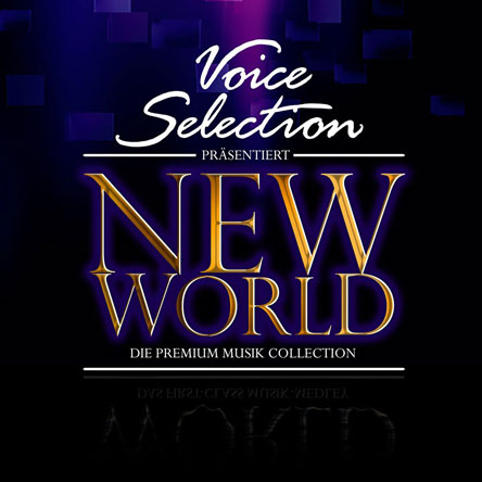 2015 - Voice Selection - NEW WORLD